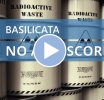 News Basilicata - “NO” al deposito di scorie radioattive in Basilicata